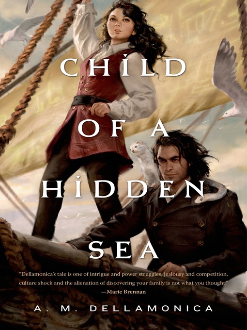 Title details for Child of a Hidden Sea by A. M. Dellamonica - Wait list